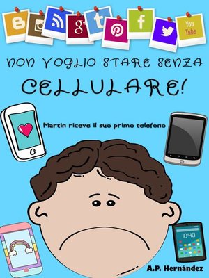 Non voglio stare senza cellulare! - ebook
